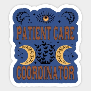 patient care coordinator Sticker